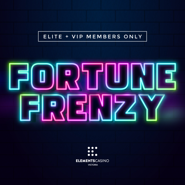 Fortune Frenzy - Elements Casino Victoria