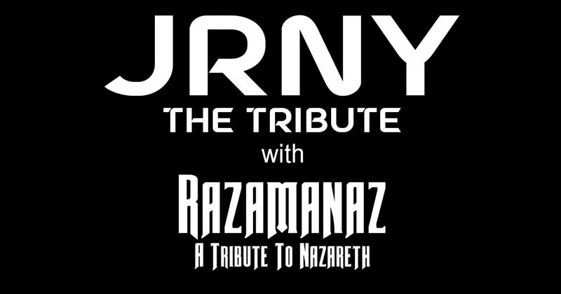 JRNY The Tribute with Razamanaz: A Tribute to Nazareth - Elements Casino Victoria