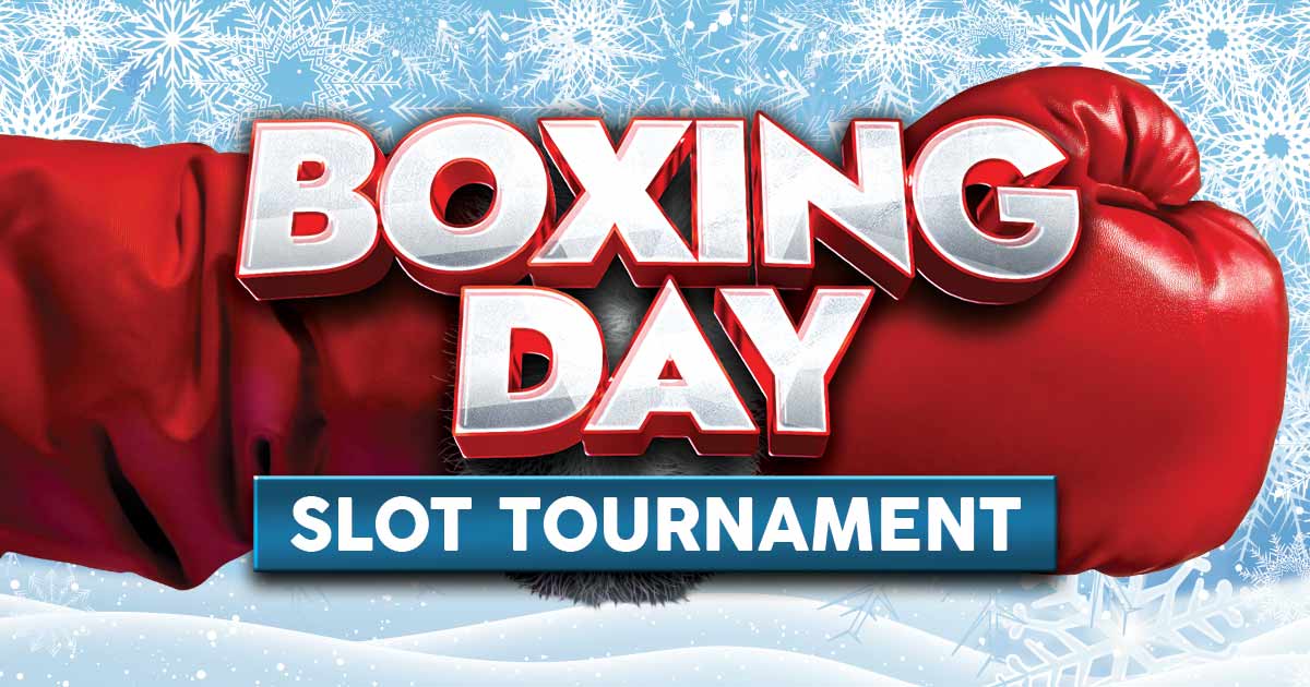 Boxing Day Slot Tournament - Elements Casino Victoria