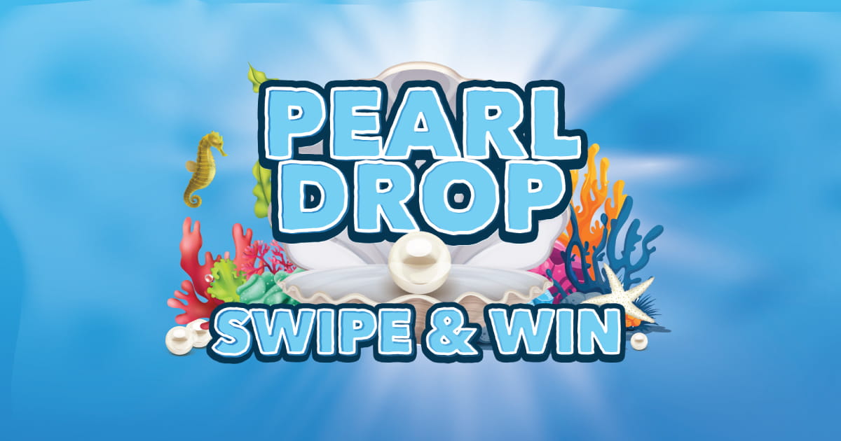 Pearl Drop - Elements Casino Victoria
