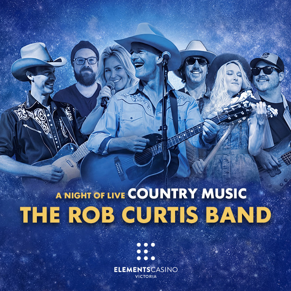 A Night of Live Country Music - Elements Casino Victoria