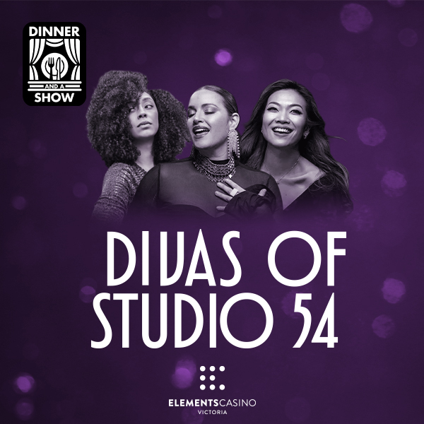 Dinner & A Show: Divas of Studio 54