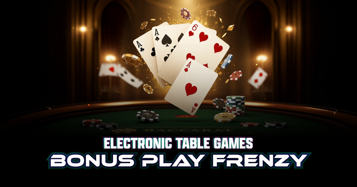 Electronic Table Games Bonus Play Frenzy - Elements Casino Victoria